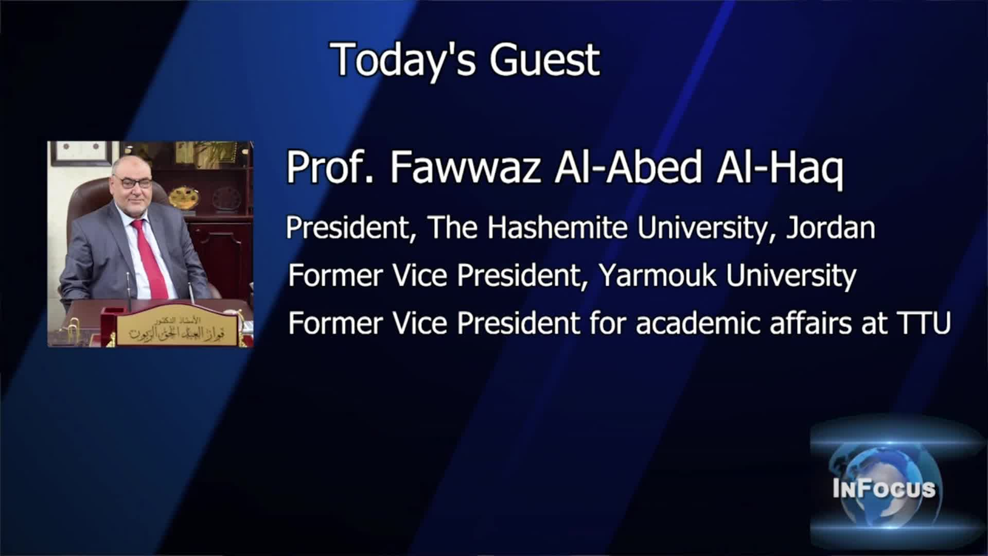 Thumbnail image for InFocus with Jabbar Al-Obaidi - Prof. Fawwaz Al-Abed Al-Haq