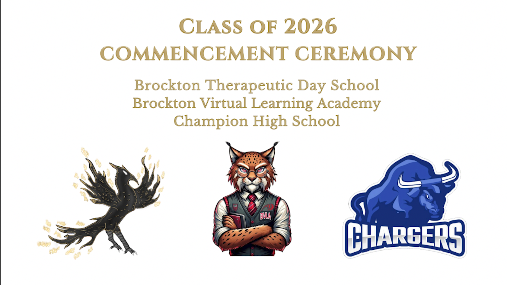 Thumbnail image for Champion HS / Therapeutic Day School / Brockton Virtual Learning Academy Graduation (06/05/26)